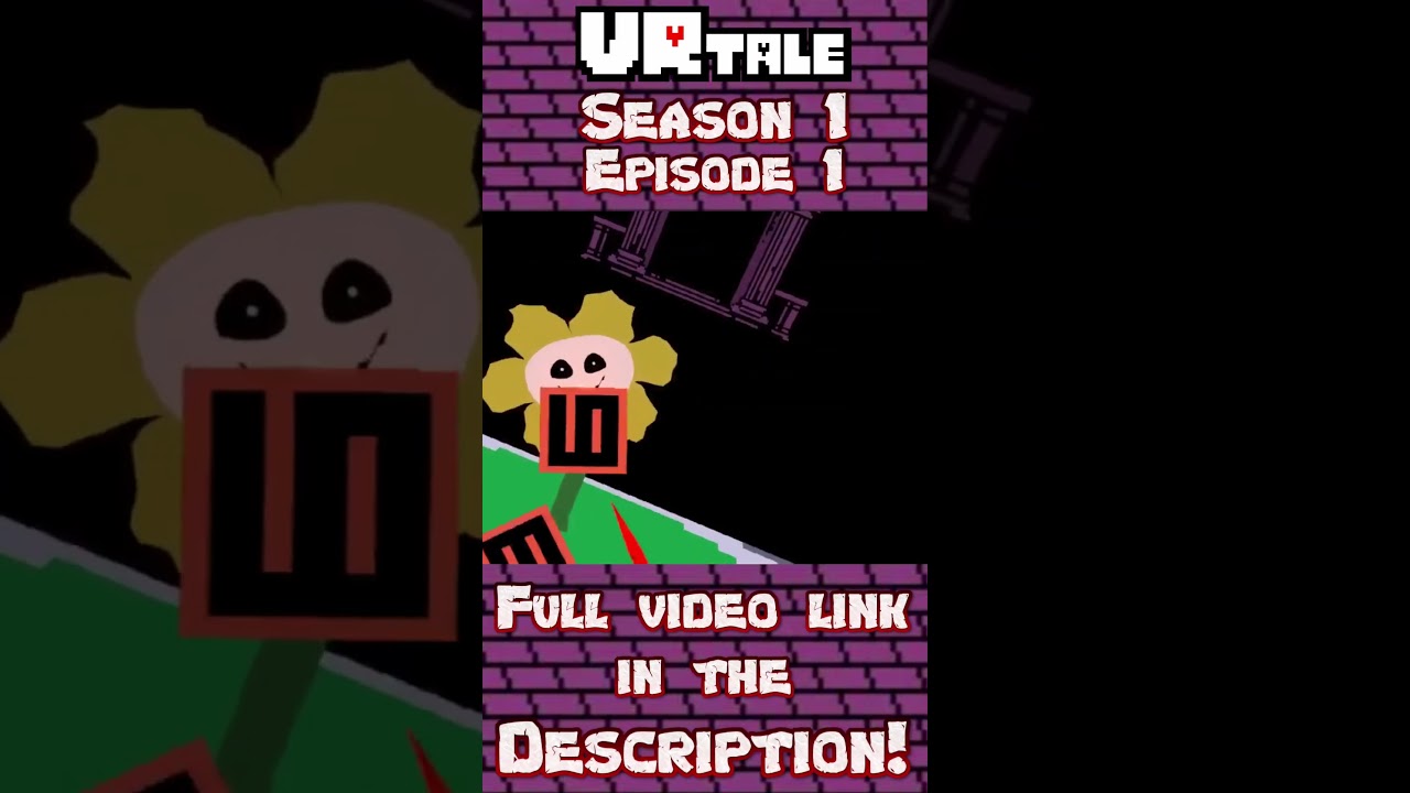 VRtale Part 23 "A Familiar Alliance!" | S1 Ep1 Undertale AU