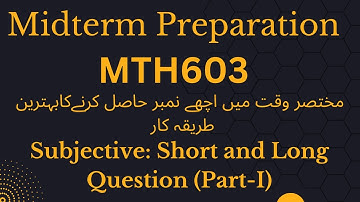 Mth603 Midterm Part-1most important Short & Long question 2024|%100 Mth603 Mid-term Part-1