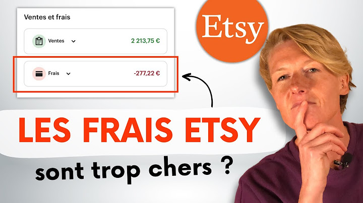 Combien coûtent les frais pour vendre sur Etsy ? Etsy c'est rentable ?