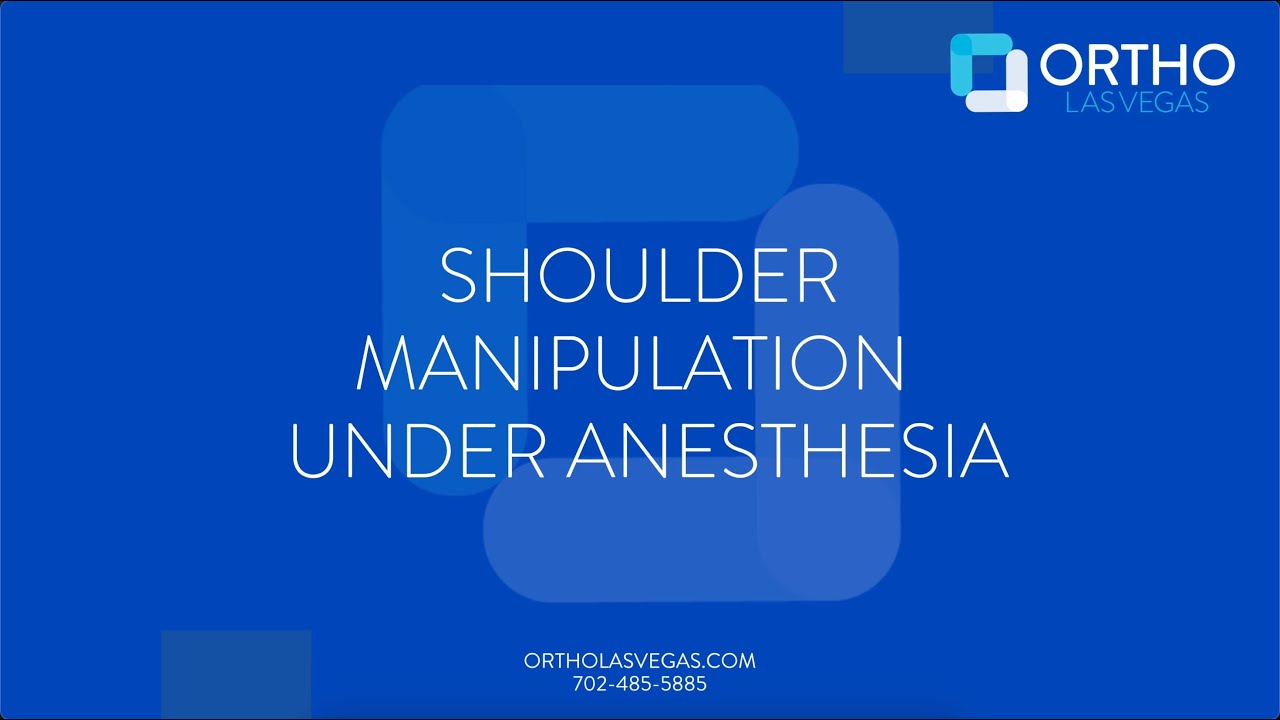 Shoulder Manipulation Under Anesthesia