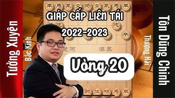 Tưởng Xuyên (Bắc Kinh) vs Tôn Dũng Chinh (Thượng Hải) | Giáp Cấp Liên Tái 2022-2023