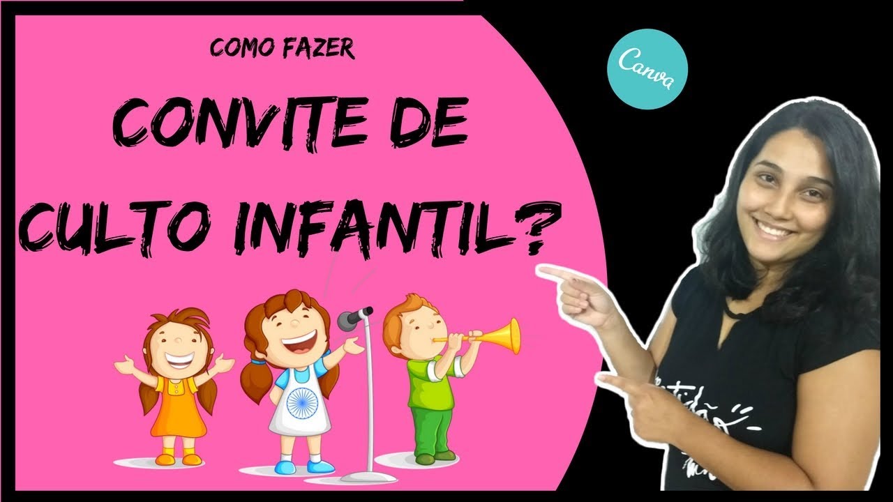 Como Fazer Convite de Culto Infantil? SIMPLES E BONITO 