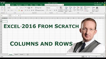 Excel 2016 from Scratch - Columns, Rows and Navigation