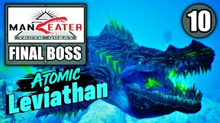 Maneater Truth Quest DLC – Final Boss Fight - Atomic Leviathan MASSIVE APEX BOSS - Part 10