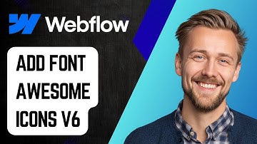 How To Add Font Awesome Icons V6 To Webflow In 4 Min [2025 Guide]