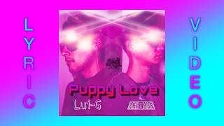 Arii Mas - Puppy Love (feat. Lui-G) [OFFICIAL LYRIC VIDEO]