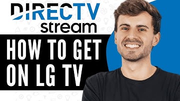 How To Add DirecTV Streaming App To LG Smart TV - Full Guide (2025)
