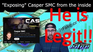 Exposing Casper SMC "Jesse Rogers" from the inside. Finding he is legit!