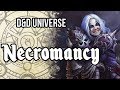 D&D Universe: Necromancy