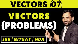 Vectors 07 | Solving Problems | Bhannat Maths | Lega Sir Maths