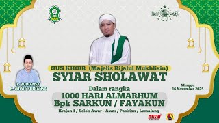 SYIAR SHOLAWAT GUS KHOIR ( SELOK AWAR