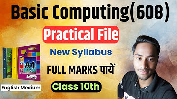 Basic Computing (608) Solved Practical File|Class 10th| English Medium| New Syllabus| NIOS