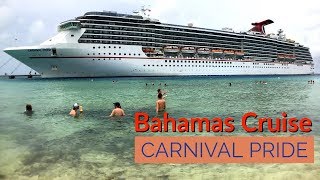 Carnival Pride - Bahamas Cruise