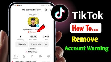 How to Remove Account Warning Problem on TikTok 2025 | Remove TikTok Warning
