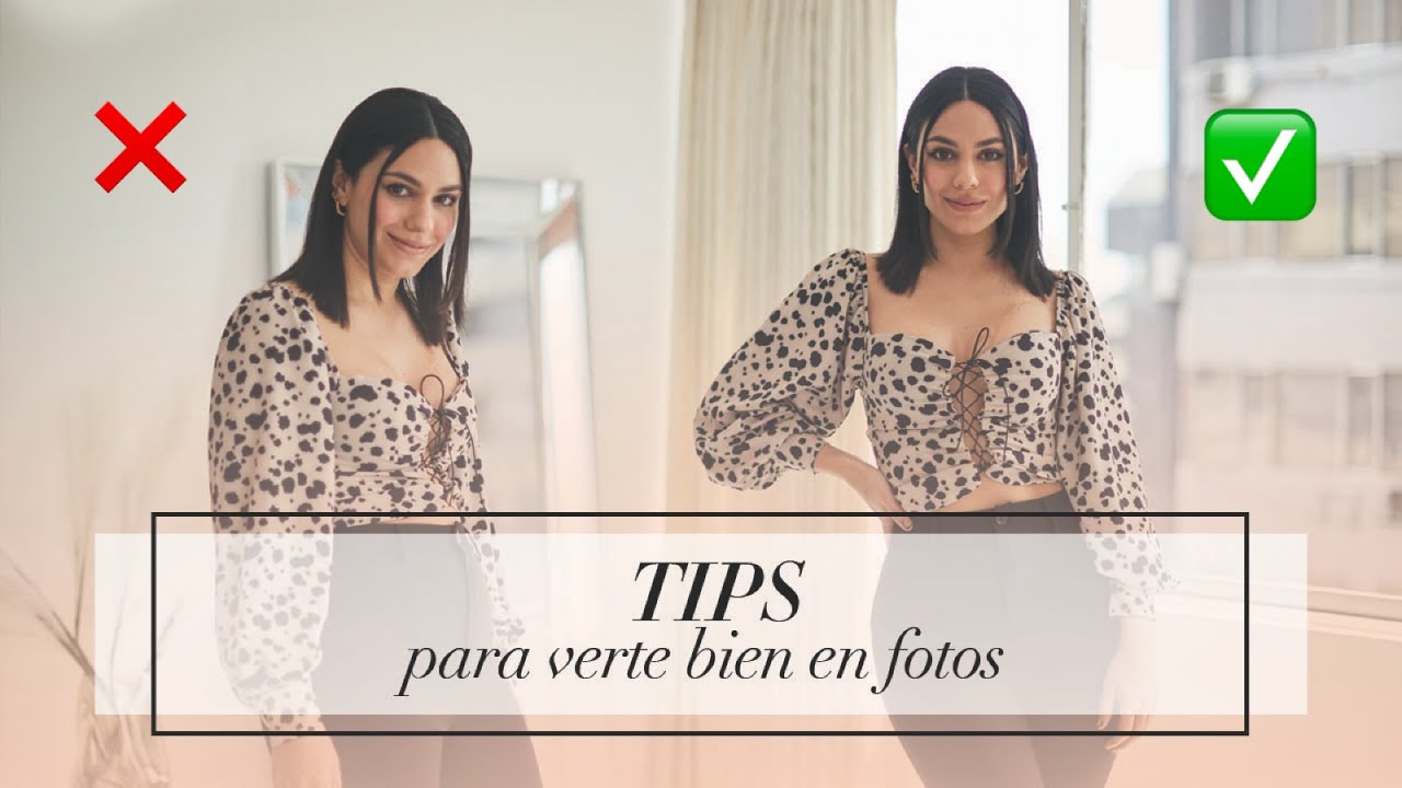 Típs para aprender a posar en fotos