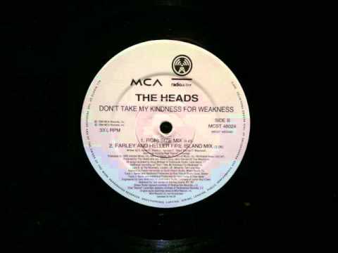 deep blue sea 3 The Heads.Dont take My Kindness For Weakness.Farley & Heller MixMCA.