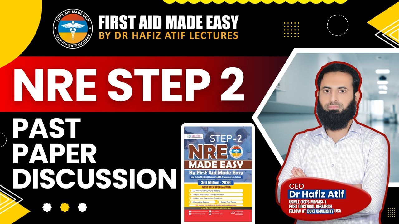 NRE-2 CLASS BY DR HAFIZ ATIF