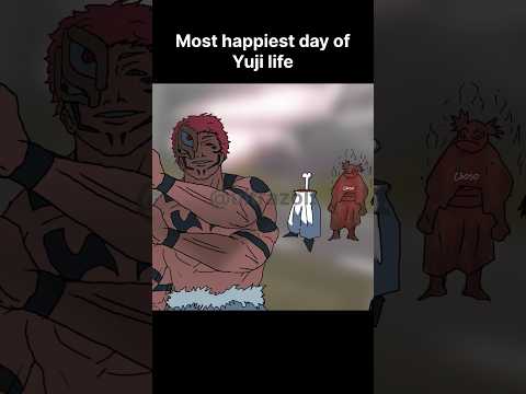 Happiest day of Yuji  #jjk #jjs