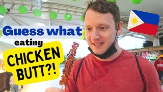 First Time Eating CHICKEN BUTTS & ISAW in Philippines