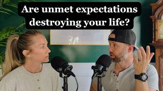 Unmet Expectations: The Hidden Root of Resentment, Bitterness & Emotional Distance