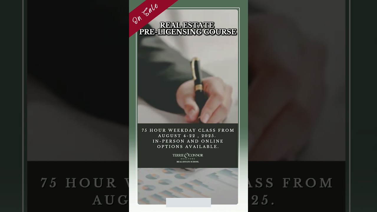 Real Estate Pre-Licensing Course: August 4–22, 2025