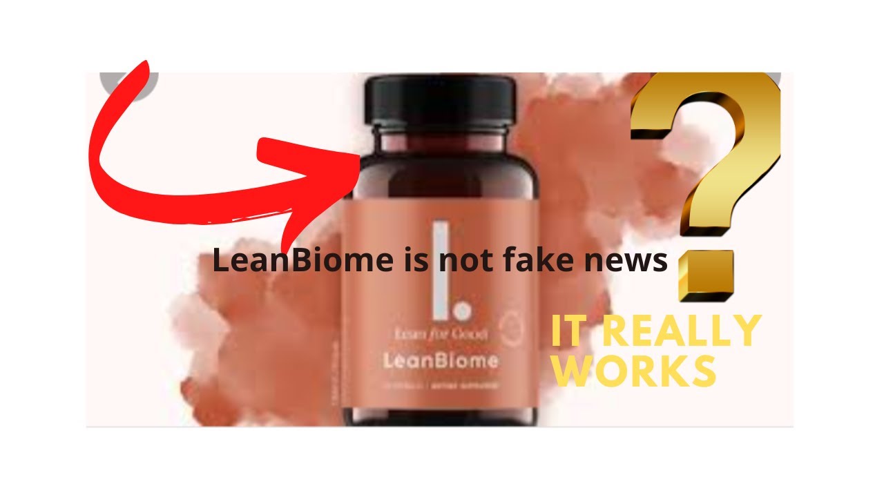 LeanBiome works! LeanBiome reviews2022 LeanBiome supplement