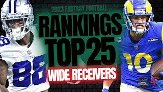 TOP 25 Wide Receivers - Fantasy Football Rankings - 2023 Fantasy Football Advice