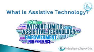 Assistive Technology in a Digital Age