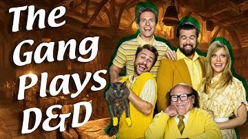 What D&D Classes are the Always Sunny Gang?