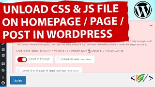 How to Unload Specific CSS & JavaScript File on Homepage / Specific Page and Post in WordPress