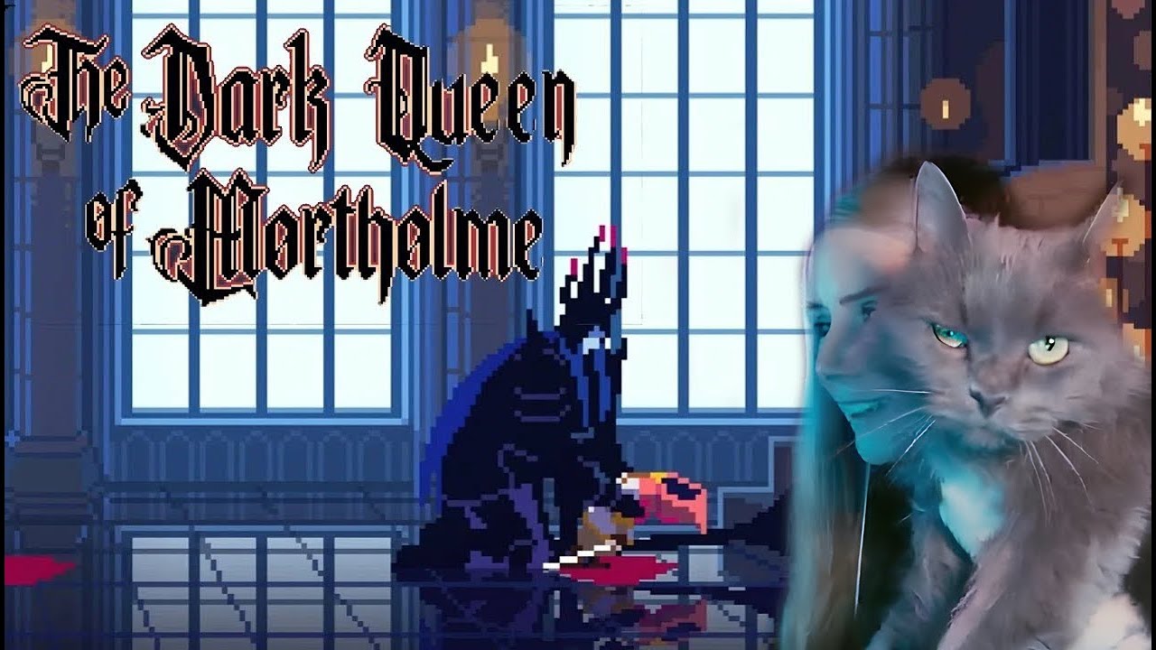 Маленькая, но классная история ♥ The Dark Queen of Mortholme ♥ Запись стрима