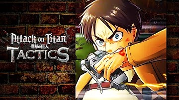 Attack on Titan: Tactics - Official Launch Trailer