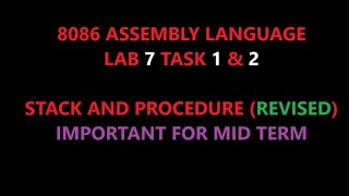 8086 ASSEMBLY LANGUAGE || LAB 7 TASK 1 & 2 Wealth