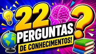 🎯 Você consegue acertar 20/22? | Este QUIZ está DESAFIADOR | Quiz Conhecimentos Gerais 🧠🧠