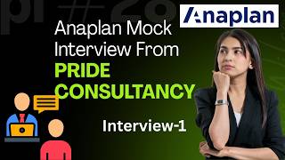 anaplan mock interview from pride consultant