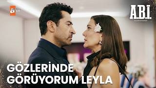 Doğan, Leyla Için Her Şeyden Vazgeçmeye Hazır - A.b.i̇. 20. 