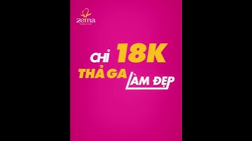 Deal làm đẹp chỉ 18k duy nhất tháng 8