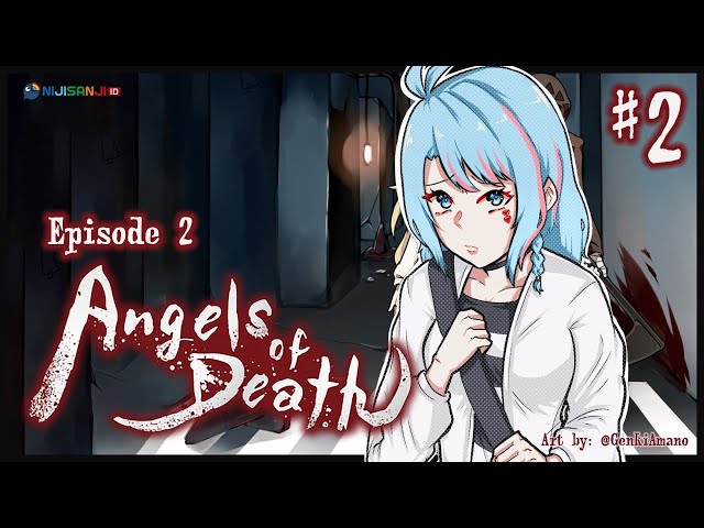 【Angels of Death】EPISODE 2! Plot semakin tebal...【NIJISANJI ID】のサムネイル