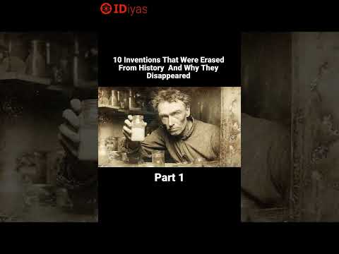 10 Inventions That Were Erased From History — And Why They Disappeared