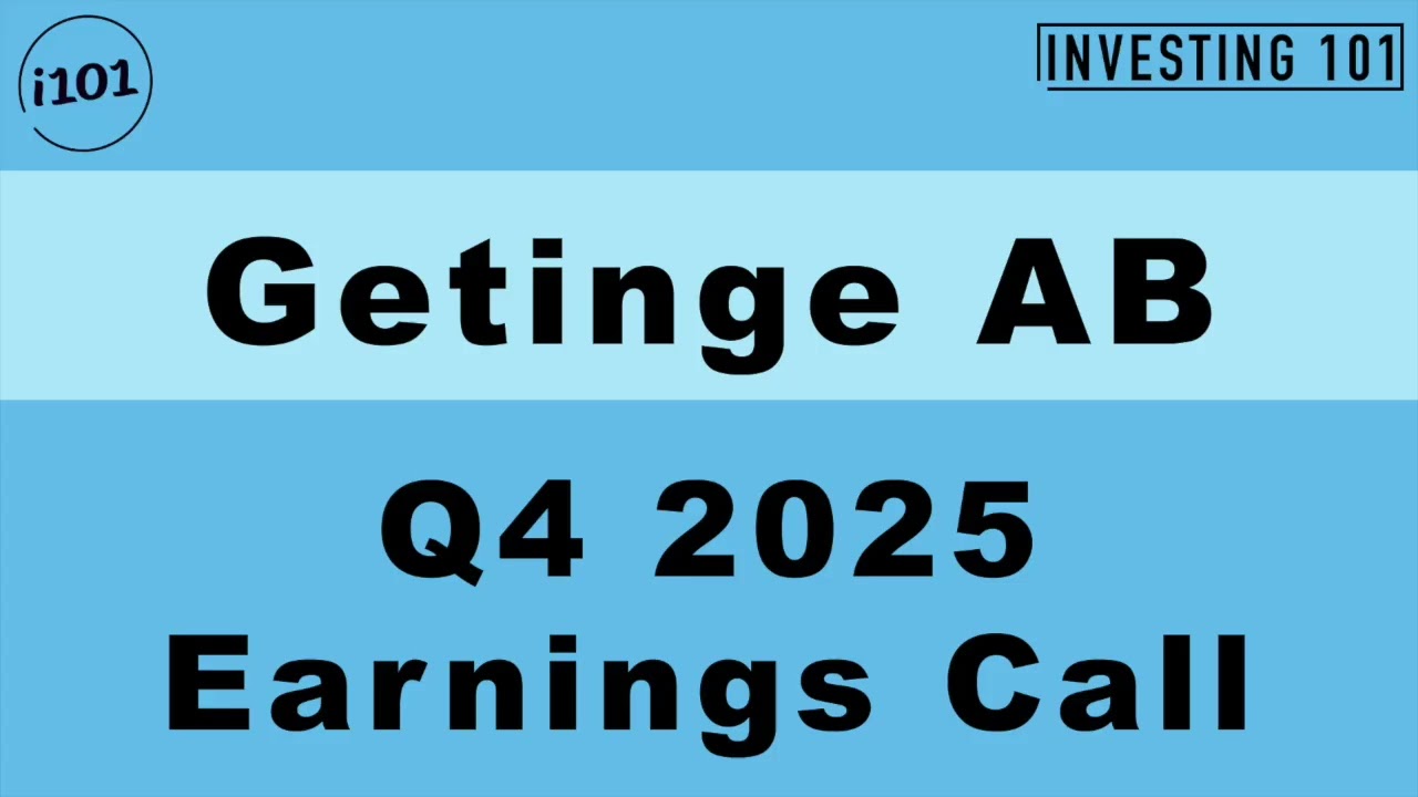 Getinge AB Q4 2025 Earnings Call