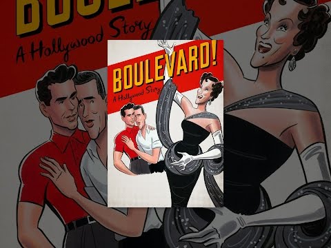 Boulevard! A Hollywood Story