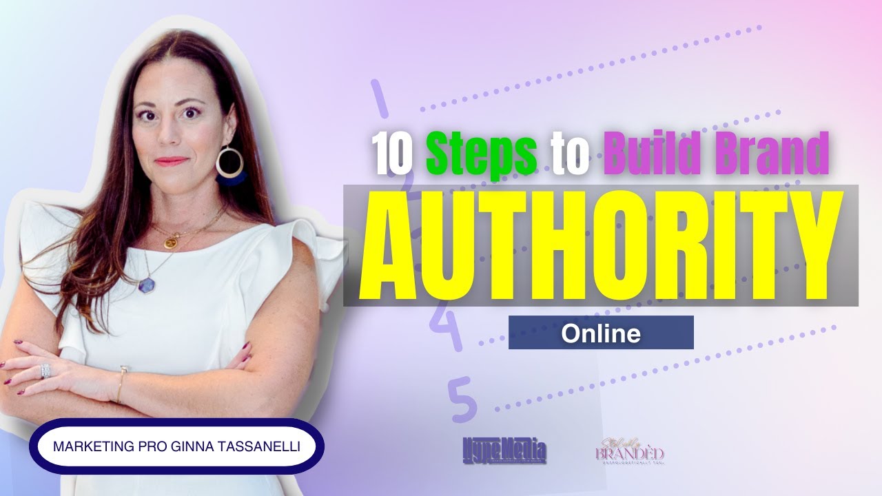10 Steps to Build Brand Authority Online