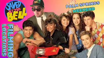 Saved By The Bell Filming Locations - Palm Springs Weekend