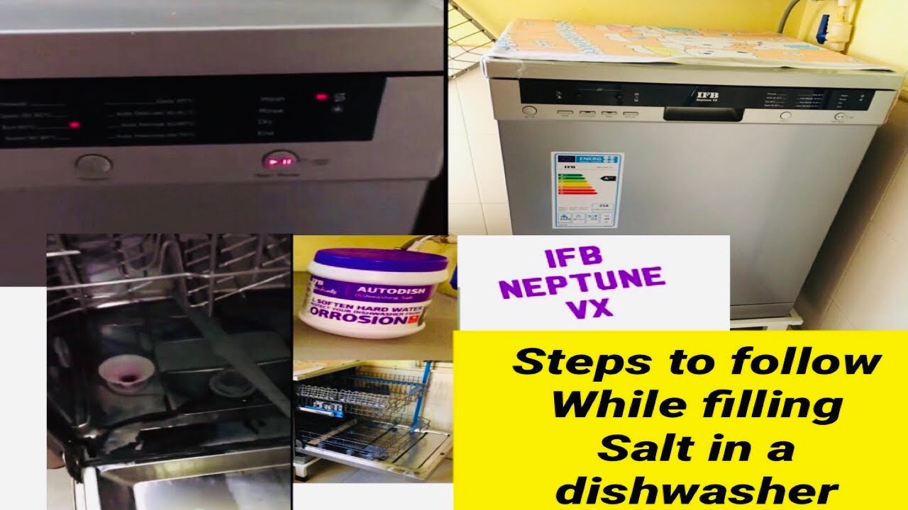 Do's & don't filling dishwasher salt/steps to follow while filling salt in  a dishwasher/IFB Neptune 