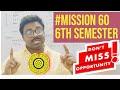 MISSION 60 ✌️ 6th Semester || Calcutta University @GDT_RoshanSir