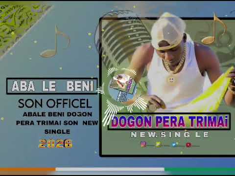 ABA LE BENI _DÔGON PERA TRIMAI.son off