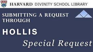 Submitting a Manual Request Using Hollis Special Request