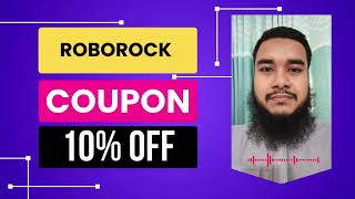 Roborock Discount Code Roborock Coupon Code 10% Off