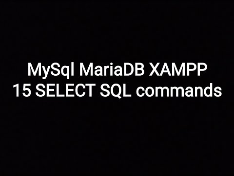 15 Select SQL query commands | MySql MariaDB database on xampp server