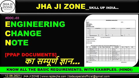 ECN | ENGINEERING CHANGE NOTE | PPAP DOCUMENTS | JHAJI ZONE TRAINING VIDEO